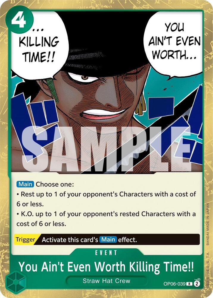 You Ain't Even Worth Killing Time!! (OP06-039) - Wings of the Captain (Rare) [OP06-039]