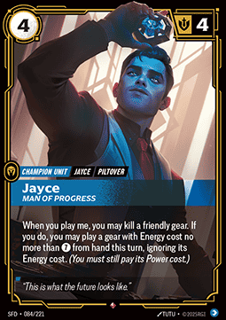 Jayce, Man of Progress