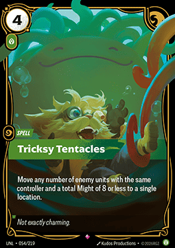 Tricksy Tentacles